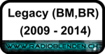 Legacy (BM/BR)